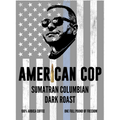 American Cop Dark Roast