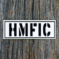 HMFIC Sticker